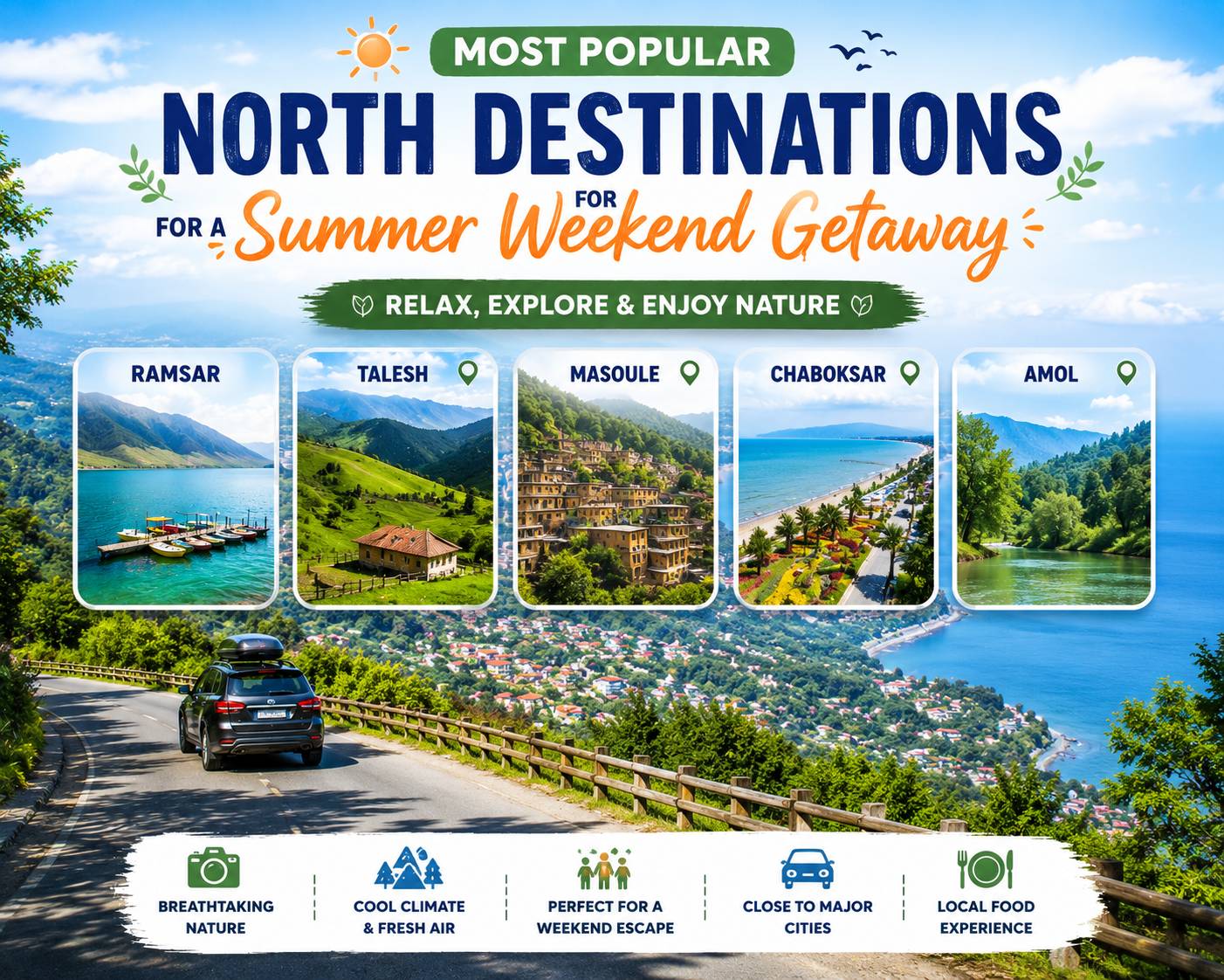 Most Popular Northern Iran Destinations for Summer Weekend Getaways